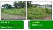 PLOT FOR SALE IN THRISSUR TOWN(4 Lacs/Cent). Sunil kumar-09447010888