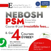 Enrol in NEBOSH PSM & Enhance Your HSE Skills!!
