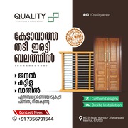 Quality Furniture and Wood Works Wood Manufacturing Company in Kannur